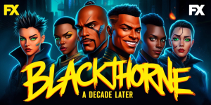 A Decade Later: FX Expands Blackthorne’s Journey with New Faces